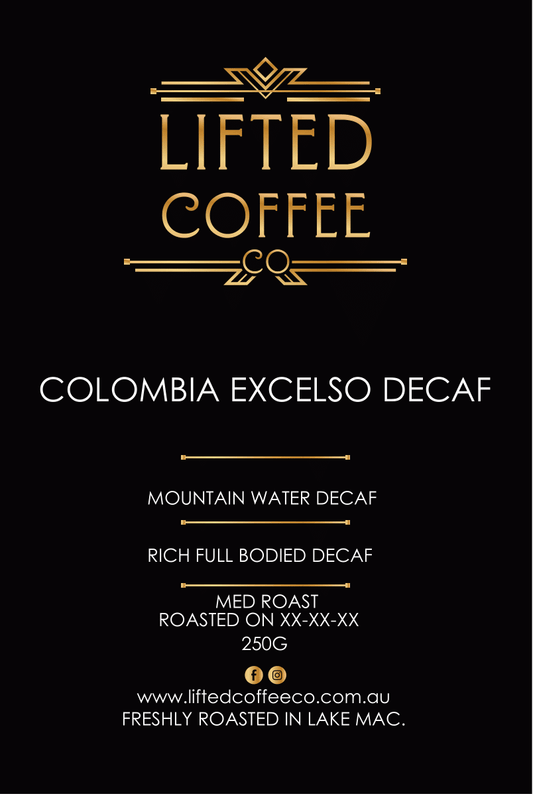 Single Origin -DECAF COLOMBIAN -Excelso